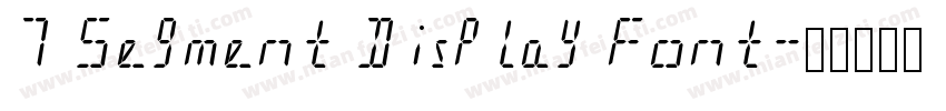 7 Segment Display Font字体转换